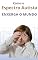 Livro Como o Espectro Autista Enxerga o Mundo