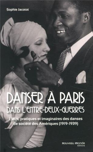 Danser à Paris dans l'entre-deux-guerres