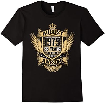 Mens August 1979 Shirt, 38 Years of Being Awesome T-shirt Medium Black