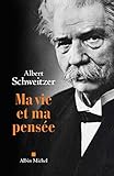 Ma vie et ma pensée by 