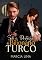 Livro Sob a Proteção do Bilionário Turco