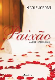 Livro Paixão: Amor e sensualidade (Série Notorious Livro 2)