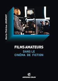 Films amateurs dans le cinéma de fiction