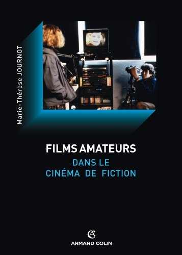 Films amateurs dans le cinéma de fiction