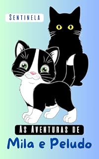 Livro As Aventuras de Mila e Peludo: INFANTIL
