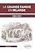 La grande famine en Irlande 1845-1851 by 