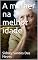 Livro A mulher na melhor idade