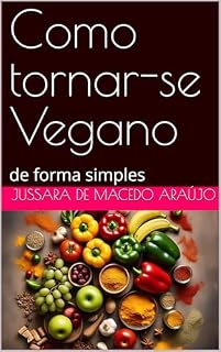 Livro Como tornar-se Vegano : de forma simples