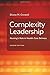 Complexity Leadership: Nursing's Role in Health Care Delivery