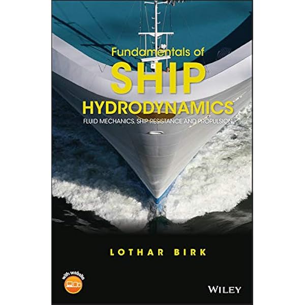 Practical Ship Hydrodynamics, Bertram, Volker, eBook - Amazon.com
