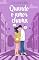Livro QUANDO O AMOR CHAMA