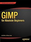 GIMP for Absolute Beginners