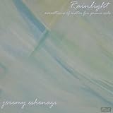 RAINLIGHT:EVOCATIONS OF WATER FOR PIANO SOLO       image