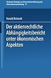 Image de Der aktienrechtliche Abhängigkeitsbericht unter ökonomischen Aspekten (Bochumer Beiträge zur Unternehmensführung und Unternehmensforschung) (Germa
