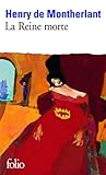 La Reine Morte (Collection Folio) (English and French Edition) by 