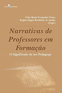 Narrativas de professores em formação: O significado de ser Pedagogo