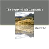 The Poetry of Self Compassion by 