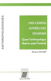 Des  chiens auprès des hommes