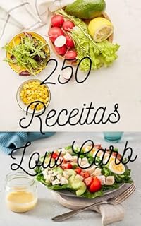 Livro 250 Receitas Low Carb
