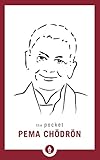 The Pocket Pema Chodron
