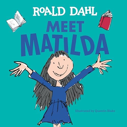 Matilda] [Author: Blake, Quentin] [October, 1988]: Roald Dahl