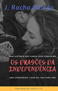 Livro Os Dragões da Independência