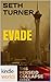 The Perseid Collapse Series: EVADE (Kindle Worlds Novella) (Leaving Las Vegas Book 1)