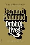 Dubin's Lives: A Novel (FSG Classics) by Bernard Malamud, Thomas Mallon
