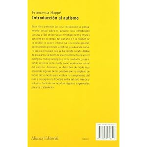 Introduccion Al Autismo/ Autism an Introduction to Psychological Theory (Psicologia/ Psychology) (Spanish Edition)