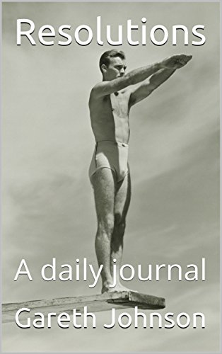 Resolutions: A daily journal