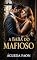 Livro A BABÁ DO MAFIOSO: CUIDAR DE UMA CRIANÇA NUNCA FOI TÃO PERIGOSO...