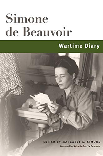 Wartime Diary (Beauvoir Series) by Simone de Beauvoir