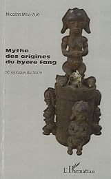 Mythe des origines du byere fang