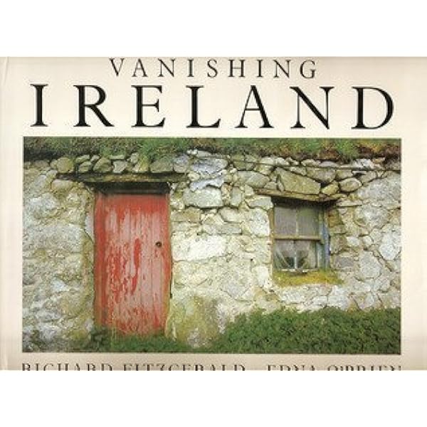 Vanishing Ireland: Further Chronicles of a Disappearing World