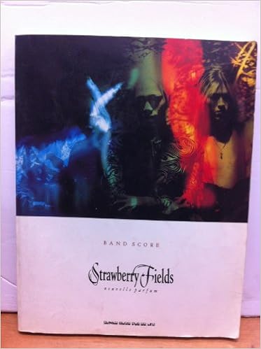 Band Score Strawberry Fields Nouvelle Parfum 草野昌一