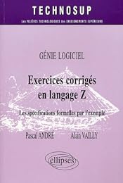 Exercices corrigés en langage Z