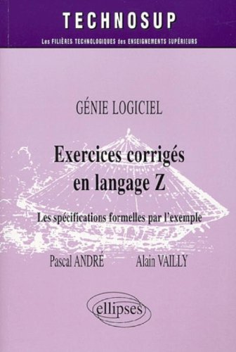 Exercices corrigés en langage Z