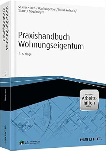 Praxishandbuch Wohnungseigentum Inkl Arbeitshilfen Online Haufe Fachbuch Amazon De Sturzer Rudolf Koch Michael Hopfensperger Georg Sterns Kolbeck Melanie Sterns Detlef Finsterlin Claudia Bucher