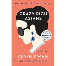 Crazy Rich Asians (Crazy Rich Asians Trilogy)