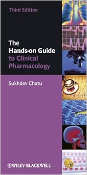 The Hands-on Guide to Clinical Pharmacology The Hands-on Guide to Clinical Pharmacology