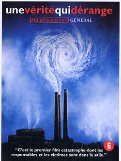 une verite qui derange al gore une verite qui derange al gore