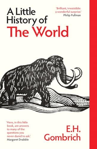 Amazon.com: A Little History of the World: Illustrated Edition