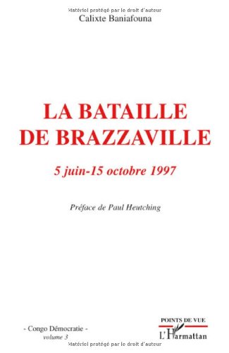 La  bataille de Brazzaville