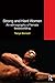 Strong and Hard Women: An ethnography of female bodybuilding (Routledge Advances in Ethnography Book by Tanya Bunsell