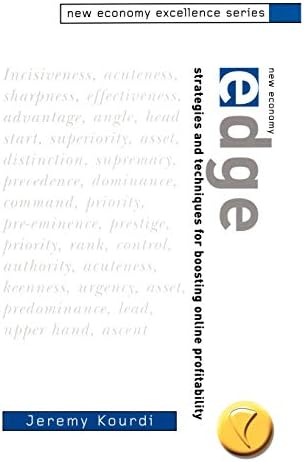 New Economy Edge: Strategies and Techniques for Boosting Online Profitability