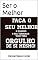 Livro Ser o Melhor, Sucesso Inevitavel