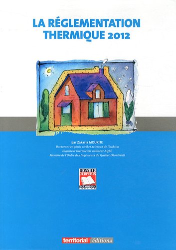 La  réglementation thermique 2012