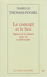 Le  concept et le lieu