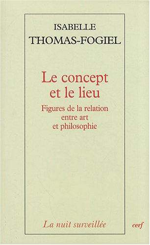 Le  concept et le lieu