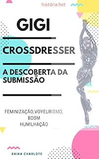 Livro Gigi Crossdresser : A descoberta da submissão